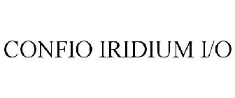 CONFIO IRIDIUM I/O