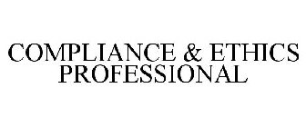 COMPLIANCE & ETHICS PROFESSIONAL