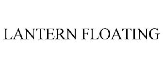 LANTERN FLOATING