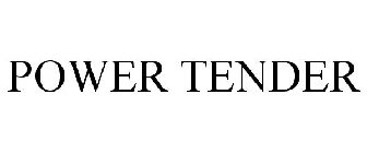 POWER TENDER