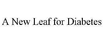 A NEW LEAF FOR DIABETES