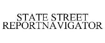 STATE STREET REPORTNAVIGATOR