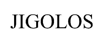 JIGOLOS