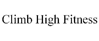 CLIMB HIGH FITNESS