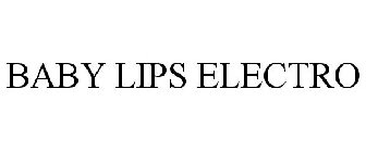 BABY LIPS ELECTRO