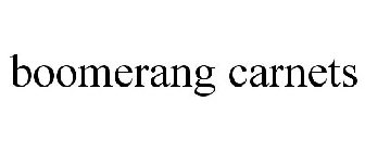 BOOMERANG CARNETS