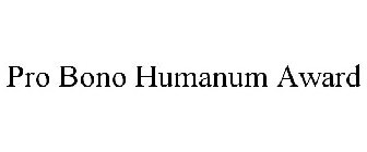 PRO BONO HUMANUM AWARD