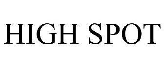 HIGH SPOT