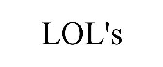 LOL'S
