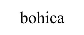 BOHICA