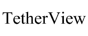 TETHERVIEW