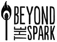 BEYOND THE SPARK