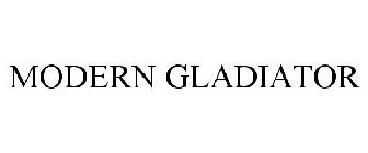 MODERN GLADIATOR
