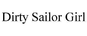 DIRTY SAILOR GIRL