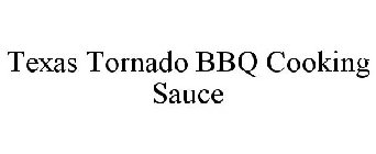 TEXAS TORNADO BBQ COOKING SAUCE