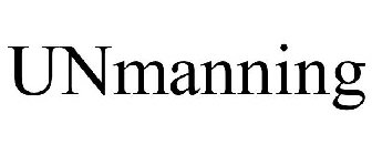 UNMANNING