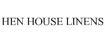 HEN HOUSE LINENS