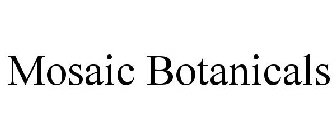 MOSAIC BOTANICALS