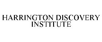 HARRINGTON DISCOVERY INSTITUTE