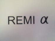 REMI ?