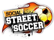 SOCIAL STREET SOCCER