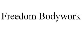 FREEDOM BODYWORK
