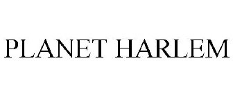PLANET HARLEM