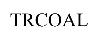 TRCOAL
