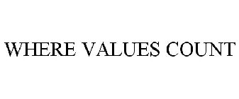 WHERE VALUES COUNT