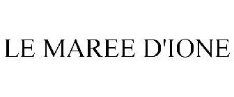 LE MAREE D'IONE