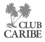 CLUB CARIBE