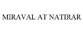 MIRAVAL AT NATIRAR