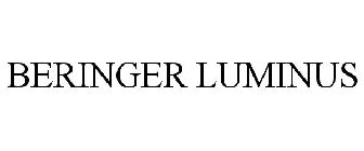 BERINGER LUMINUS