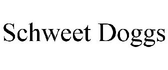 SCHWEET DOGGS