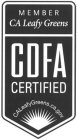 MEMBER CA LEAFY GREENS CDFA CERTIFIED CALEAFYGREENS.CA.GOV