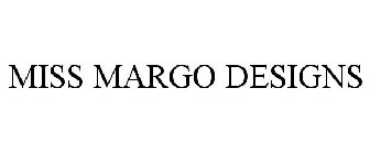 MISS MARGO DESIGNS