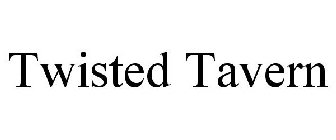TWISTED TAVERN
