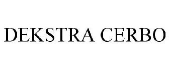 DEKSTRA CERBO