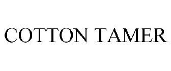 COTTON TAMER