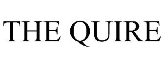 THE QUIRE