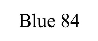 BLUE 84