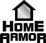 HOME ARMOR