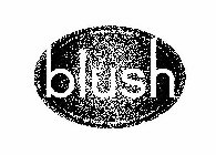 BLUSH