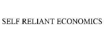 SELF RELIANT ECONOMICS