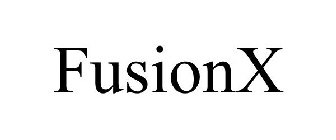 FUSIONX