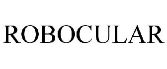 ROBOCULAR