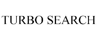 TURBO SEARCH