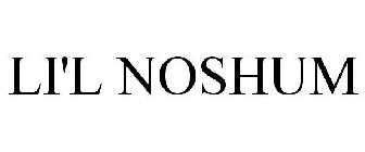 LI'L NOSHUM