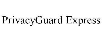 PRIVACYGUARD EXPRESS