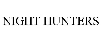 NIGHT HUNTERS